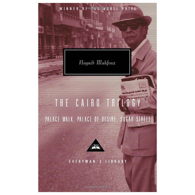 【预售】The Cairo trilogy: Palace Walk, Palace of Desire, Sugar Street，开罗三部曲 英文原版