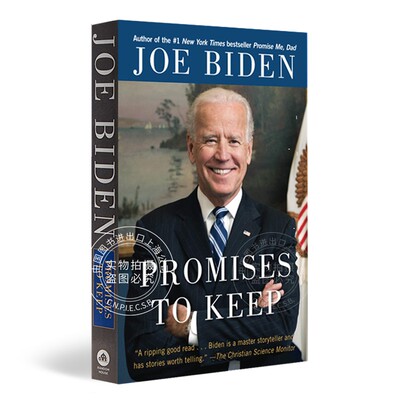 现货 拜登自传: 信守诺言 英文原版 Promises to Keep: On Life and Politics 乔·拜登传记 Joe Biden 自传回忆录 纽约时报畅中图