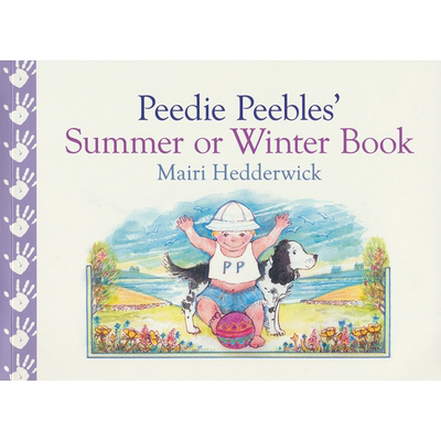 Peedie Peebles' Summer or Winter Book 皮布尔斯的冬夏书 机关翻翻书 幼儿生活 英文故事绘本 英文原版进口书