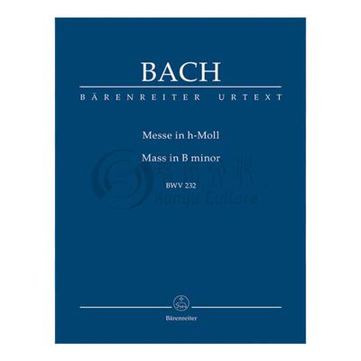 巴赫弥撒曲B小调BWV232
