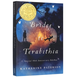 仙境之桥 通往特比利亚的桥 英文原版小说 Bridge to Terabithia 全英文版 纽伯瑞金奖 儿童文学奖 进口英语书籍傻狗温迪克