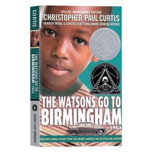 纽伯瑞银奖 新版 沃森一家去伯明翰 英文原版小说 The Watsons Go To Birmingham 儿童成长故事 蓝思值920L 黑人运动 真实历史事件
