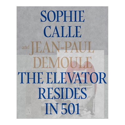 苏菲·卡尔：奥赛幽灵废弃的50