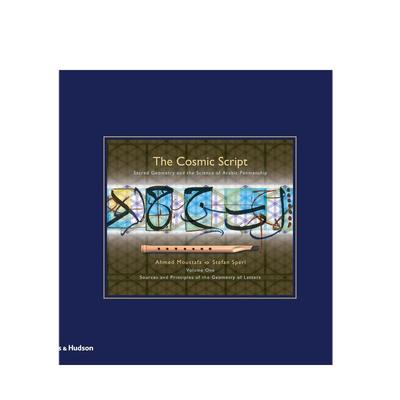 【预售】【T&H】宇宙文字神圣几何与阿拉伯笔法科学英文平面设计字体图案标志进口原版书精装The Cosmic Script: Sacred Geometr