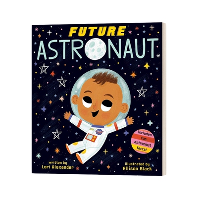 英文原版 Future Astronaut 未来之星 宇航员 纸板书绘本 英文版 进口英语原版书籍