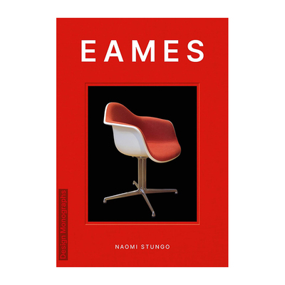 【预售】 【翰德图书】【Design Monograph】EAMES,【设计专著】埃姆斯夫妇 英文原版图书籍进口正版 Naomi Stungo 工业产品设计