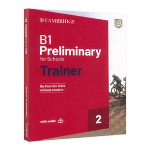 B1 Preliminary for Schools Trainer 2 Six Practice Tests without answers 剑桥PET考试青少校园版真题2模拟含6套真题 备考考试