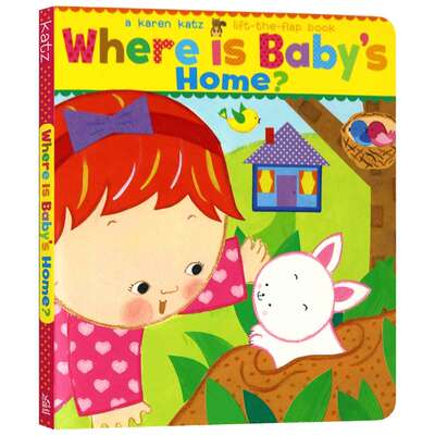 宝宝的家在哪里 英文原版绘本 Where Is Baby's Home 儿童英语启蒙纸板翻翻书 Karen Katz 卡伦卡茨 英文版进口原版书籍