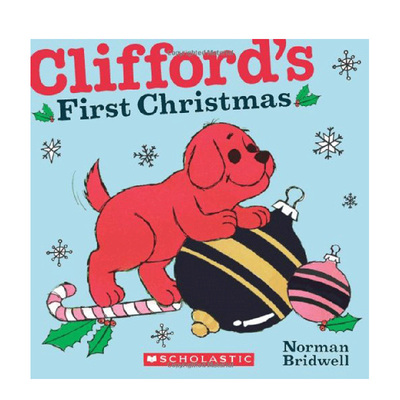 【现货】大红狗克里弗第一个圣诞节 Clifford's First Christmas 英文原版儿童节日启蒙绘本故事书5-8岁纸板书 蓝思阅读分级400L