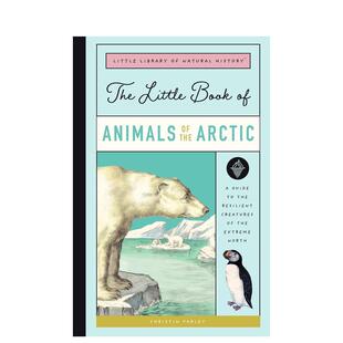 【现货】【自然历史小小图书馆】极地动物 The Little Book of Arctic Animals 原版英文儿童绘本