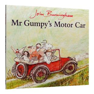 进口英文原版正版平装英语绘本 MR Gumpy's Motor Car 和甘伯伯开车去兜风 波士顿环球报号角书奖 廖彩杏书单John Burningham