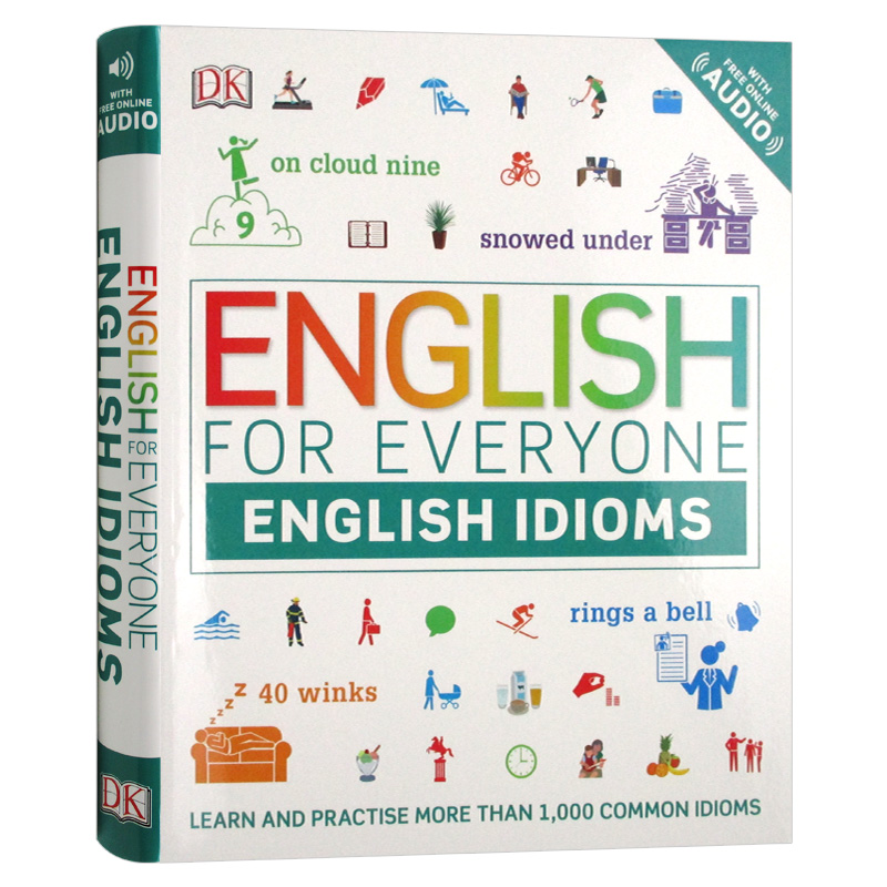 DK新视觉 人人学英语 习语自学指南 英文原版 English for Everyone English Idioms英语自学教程 语料库图片库englishforEveryone