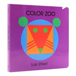 Color Zoo 五彩动物园纸板书 英文原版绘本 廖彩杏推荐吴敏兰书单同场加映 幼儿童认知启蒙亲子读物 Lois Ehlert 洛伊丝艾勒特