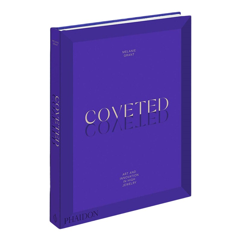 英文原版 垂涎欲滴:高级珠宝中的艺术和创新 Coveted Art and Inn 英文版进口原版英语书籍