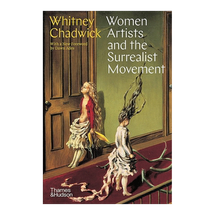 【现货】超现实主义运动中的女性艺术家Women Artists and the Surrealist Movement英文画集原版进口画册图书书籍