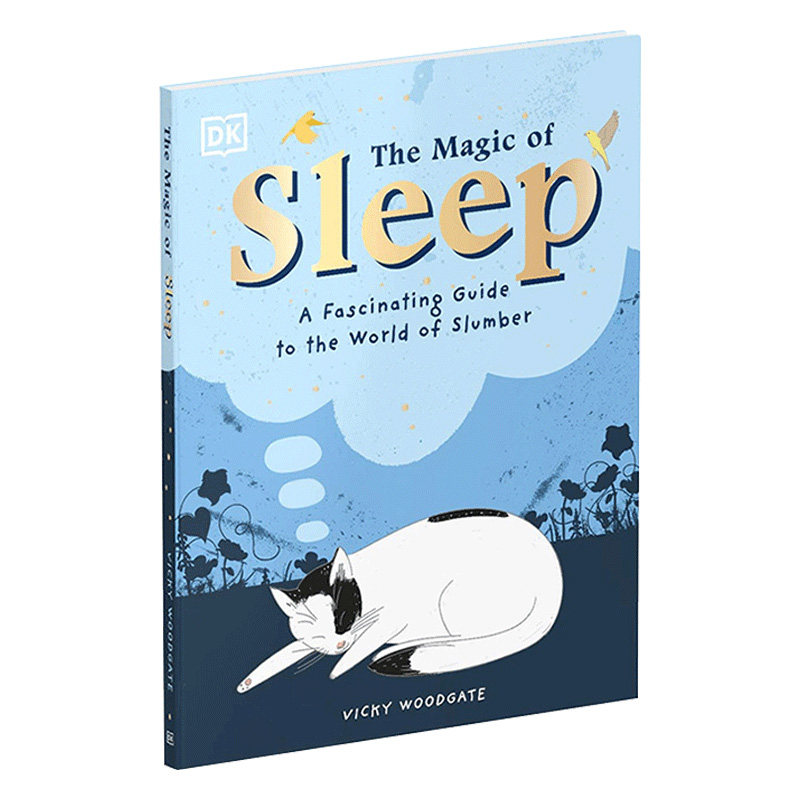 英文原版进口 The Magic of Sleep 睡眠的魔力 DK出版 10-14岁中小学生英语课外阅读读物 少儿科普百科英语图鉴书 精装正版