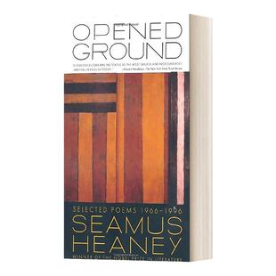 开垦地 谢默斯希尼诗选1966-1996 英文原版 Opened Ground Selected Poems 1966-1996诺贝尔文学奖得主Seamus Heaney 进口英语书籍