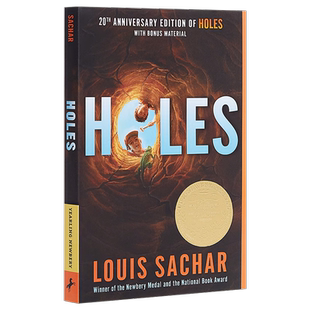 Holes 别有洞天 洞 660L 纽伯瑞金奖小说 Louis Sachar 儿童文学 纽伯瑞 悬疑探险 英文原版 7-12岁 【又日新童书】