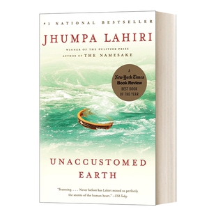 英文原版小说 Unaccustomed Earth Vintage Contemporaries 不适之地 普利策奖获得者Jhumpa Lahiri 英文版 进口英语原版书籍