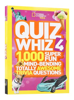 National Geographic Kids Quiz Whiz 4 美国国家地理儿童智力测验4 英文原版课外阅读提升读物 儿童英语学习百科全书启蒙认知童书