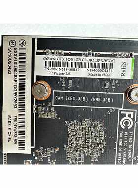 议价GTX16504G显卡成色如图功能完好无维修实物拍摄维修