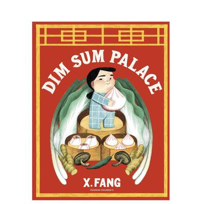 【现货】点心宫殿英文儿童故事进口原版书平装Dim Sum Palace X Fang Pushkin Press