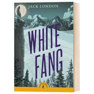 英文原版 White Fang Puffin Classics Unabridged Edition 白牙 杰克·伦敦儿童外文书