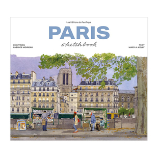 【现货】巴黎素描本(新版) Paris Sketchbook 英文原版建筑写生作品集 精装手绘绘本 Fabrice Moireau城市水彩笔记速写系列画册