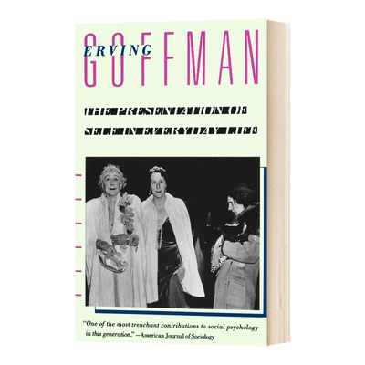 英文原版 Presentation Of Self In Everyd 自我介绍 英文版 日常生活中的自我呈现