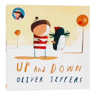 飞天梦想英文原版绘本 Oliver Jeffers Up and Down 平装大开奥利弗杰弗斯儿童图画书智慧小孩系列Lost and Found同作者