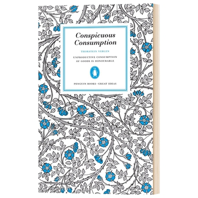 英文原版 Conspicuous Consumption 凡勃伦 炫耀性消费 Penguin Great Ideas 英文版 进口英语原版书籍