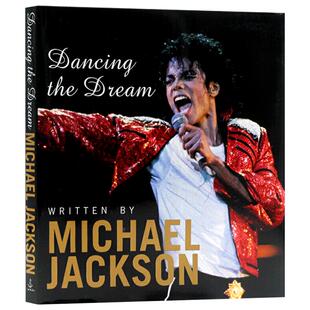 梦舞诗话 英文原版 Dancing The Dream 人物传记 舞梦诗话 迈克尔杰克逊 英文版原版书籍 Michael Jackson进口英语书精装大开