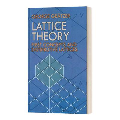 Lattice Theory First Concepts and Distributive Lattices 英文原版