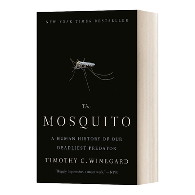 英文原版 The Mosquito A Human History of Our Deadliest Predator 蚊子 人类历史上最致命的捕食者 英文版 进口英语原版书籍