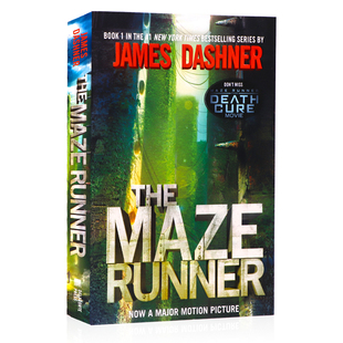 移动迷宫1英文原版小说 The Maze Runner 迷宫奔跑者一 电影原著科幻反乌托邦文学书蓝思Lexile 阅读分级HL770L james dashner