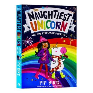 独角兽系列11 独角兽和烟火节 英文原版 Naughtiest Unicorn And The Firework Festival进口英语原版书籍英语课外阅读趣味故事书