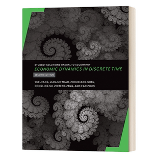 英文原版 Student Solutions Manual to Accompany Economic Dynamics in Discrete Time 离散时间的经济动力学 配套学生方案手册