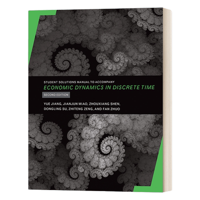 英文原版 Student Solutions Manual to Accompany Economic Dynamics in Discrete Time 离散时间的经济动力学 配套学生方案手册