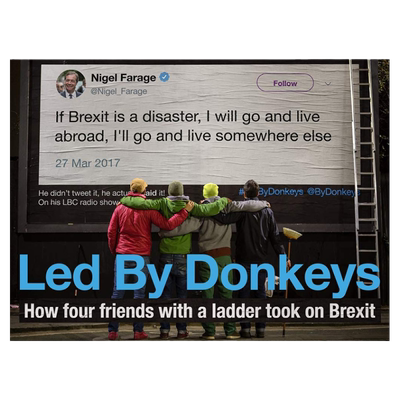 Led by Donkeys 被驴牵着 四个拿着梯子的朋友如何看待英国退欧 英文原版 纯全英文版正版原著进口原版英语书籍