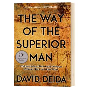 The Way of the Superior Man 高级男人手册 20周年纪念版 David Deida