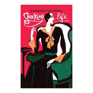 【现货】V&A时尚透视系列 Shocking Life震撼人生 Elsa Schiaparelli伊尔莎·斯奇培尔莉传记书籍进口原版