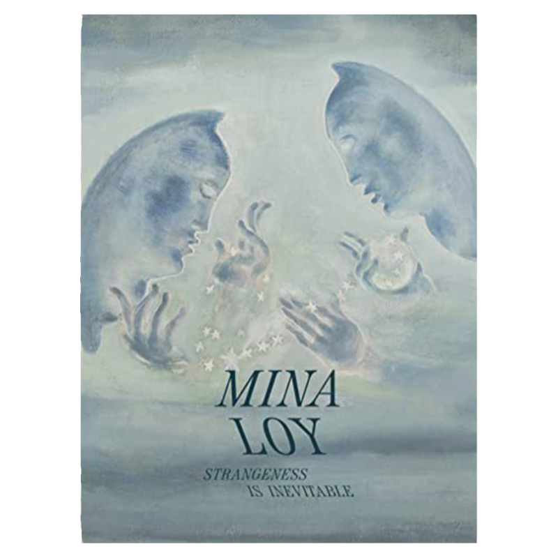 【现货】Mina Loy: Strangeness Is Inevitable 米娜·洛伊：陌生是不可避免的 Jennifer R. Gross 精装版 普林斯顿大学出版社