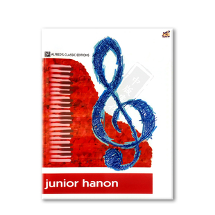 小朋友的哈农 钢琴 阿尔弗雷德经典版 原版乐谱书 Alfreds Classic Editions Junior Hanon MPH-2006A