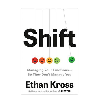 【预售】转变：管理你的情绪·让它们不再主导你Shift Managing Your Emotions--So They Don't Manage You 英文社会科学