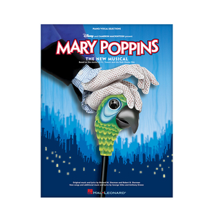 欢乐满人间 百老汇音乐剧选集 声乐和钢琴 海伦德乐谱书 Mary Poppins Selections from the Broadway Musical HL00313303