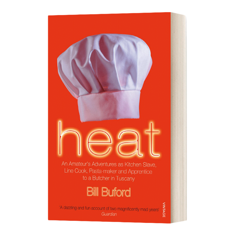 英文原版 Heat 后厨机密 从杂志编辑到厨室学徒 比尔·比福德 英文版 进口英语原版书籍