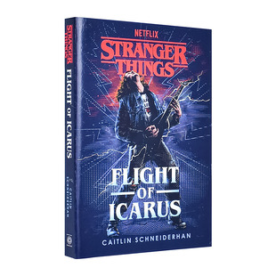 【预售】怪奇物语:伊卡洛斯的飞翔 配套小说 Stranger Things: Flight of Icarus 原版英文小说 正版进口书