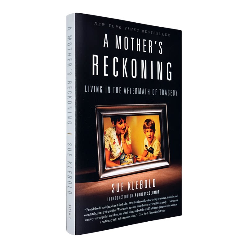 【现货】英文原版 谜一样的孩子 A Mother's Reckoning: Living in the Aftermath of Tragedy Sue Klebold 苏珊·克莱伯德