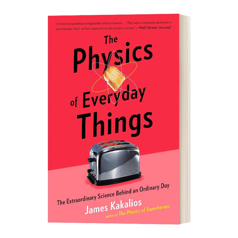 英文原版 The Physics of Everyday 魔鬼物理学1 隐藏在日常生活背后的物理学知识 英文版 进口英语原版书籍