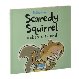 【现货】 Scaredy Squirrel Makes a Friend，胆小的松鼠交了一个朋友 英文原版进口正版 Mélanie Watt 儿童故事启蒙绘本-I系列
